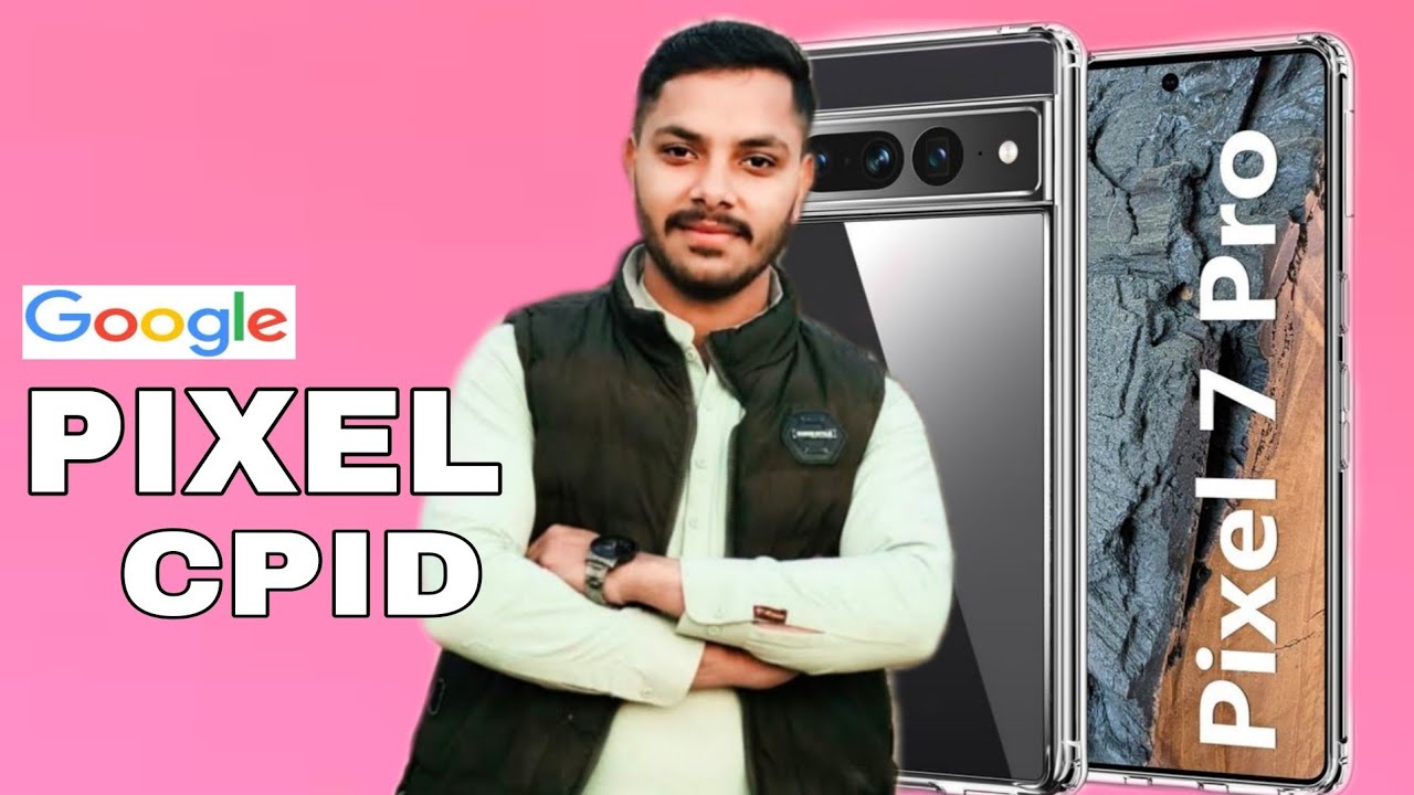 Google Pixel 7 Pro CPID Service – Fast & Secure Unlock