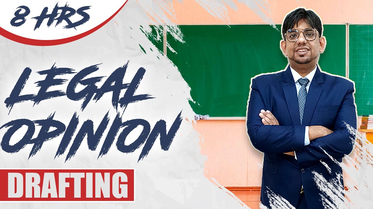 Drafting of Opinion || Drafting, Pleadings & Appearances || CS Professional || Full lecture