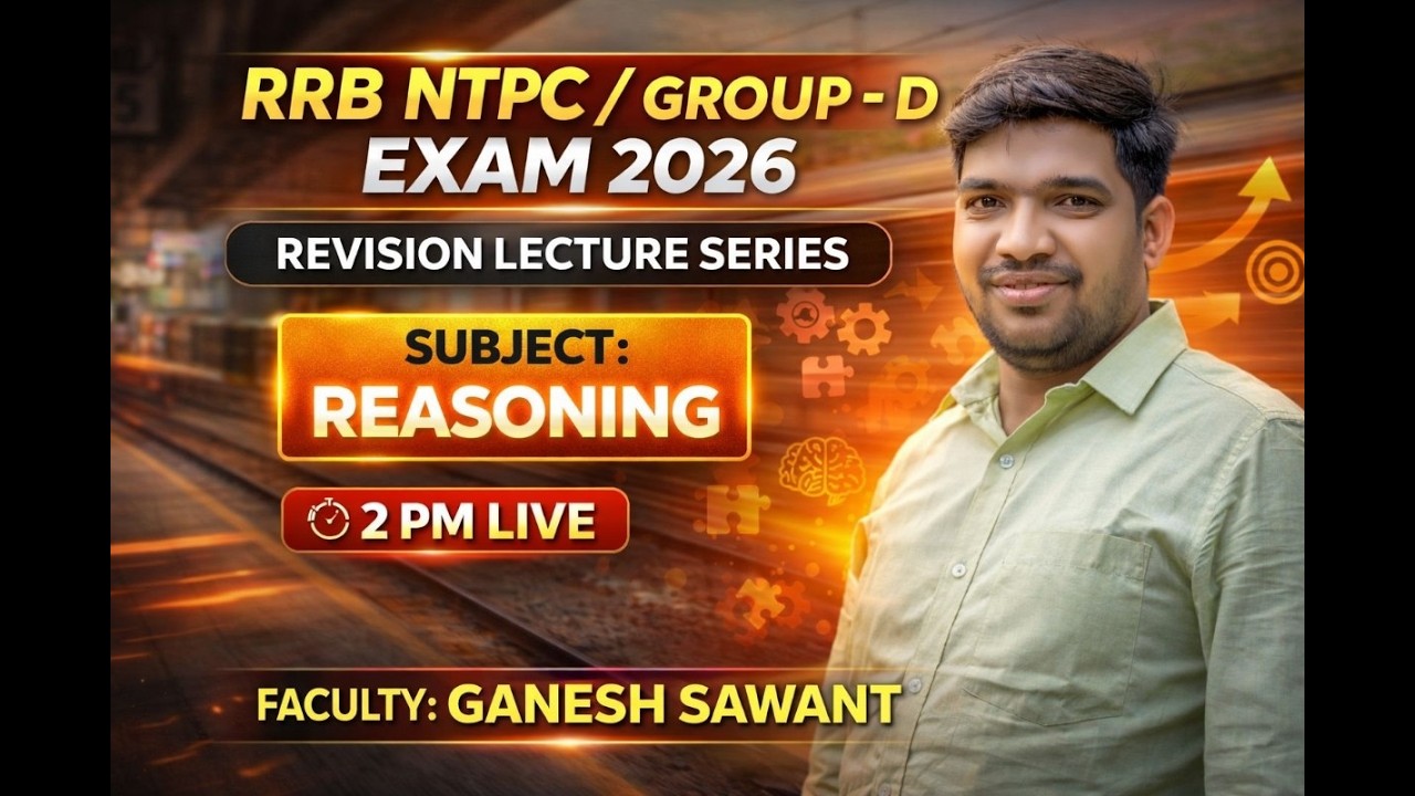 RRB NTPC/GROUP D  Exam 2026 | Complete Revision Series Day 1 | REASONING | 2 PM Live