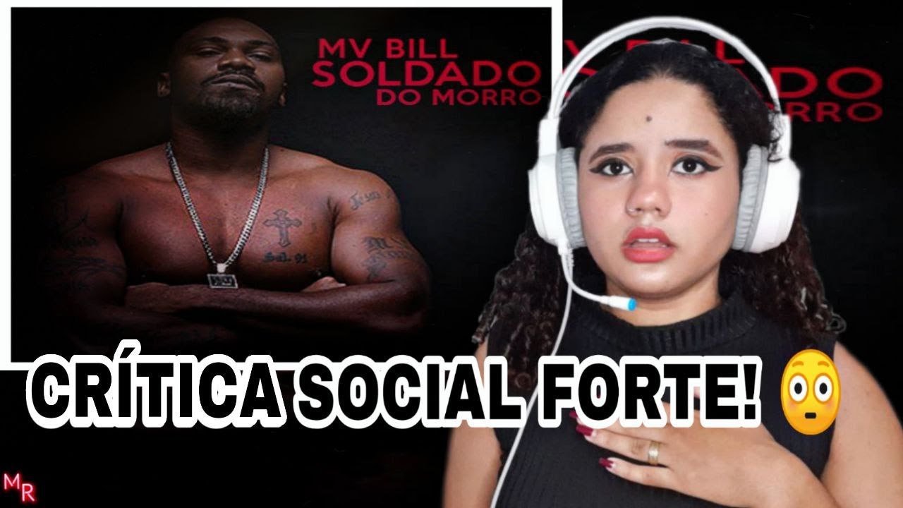 REACT - MV Bill - Soldado do Morro