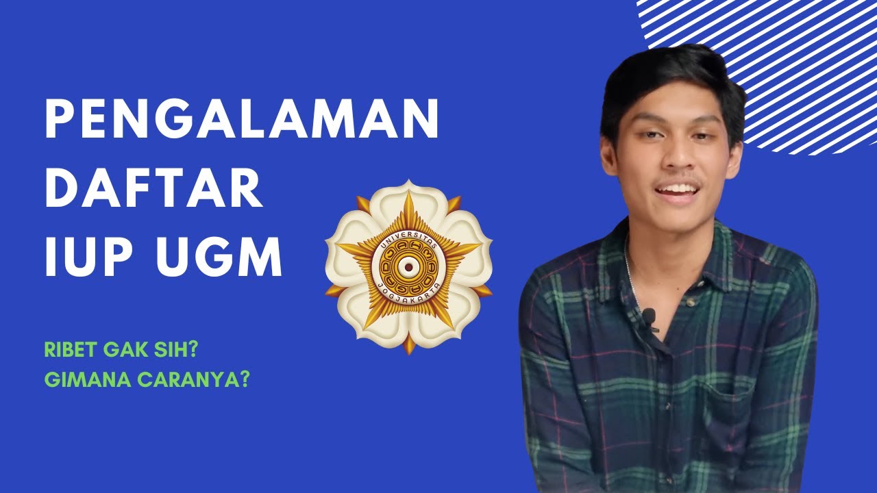 Pengalaman Mendaftar IUP (International Undergraduate Program) Psikologi UGM