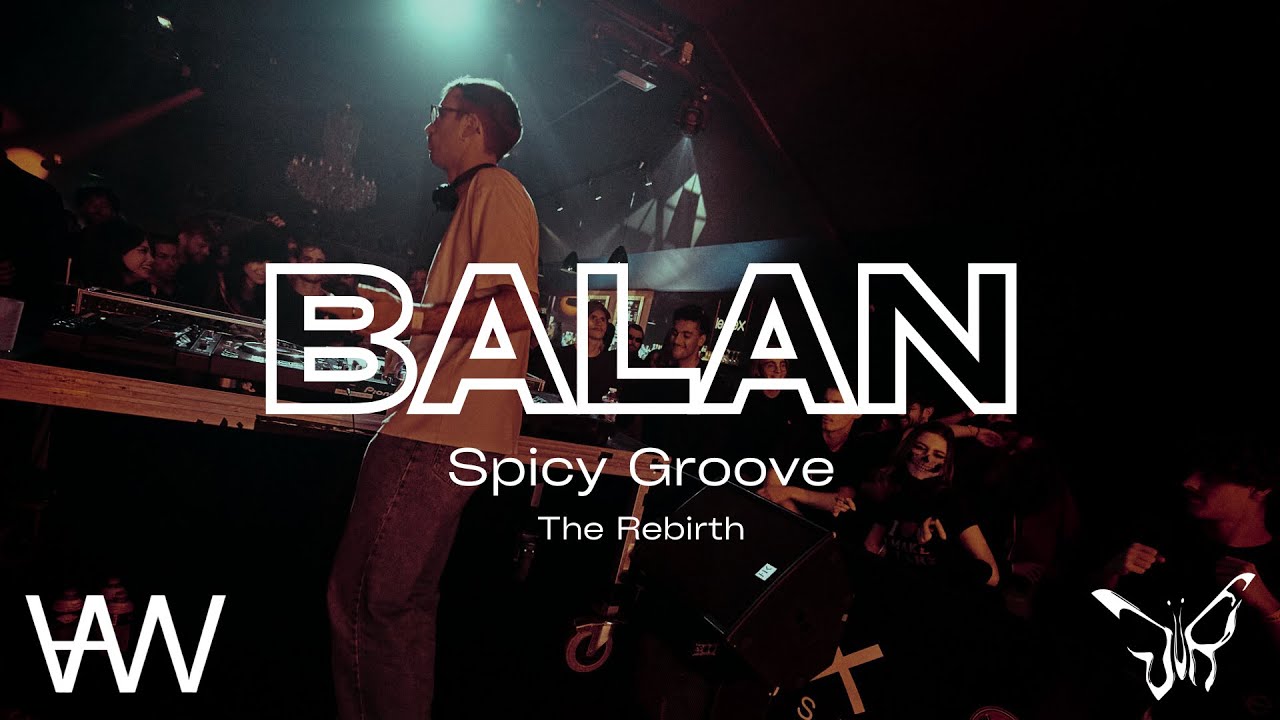 BALAN // Spicy Groove - The Rebirth