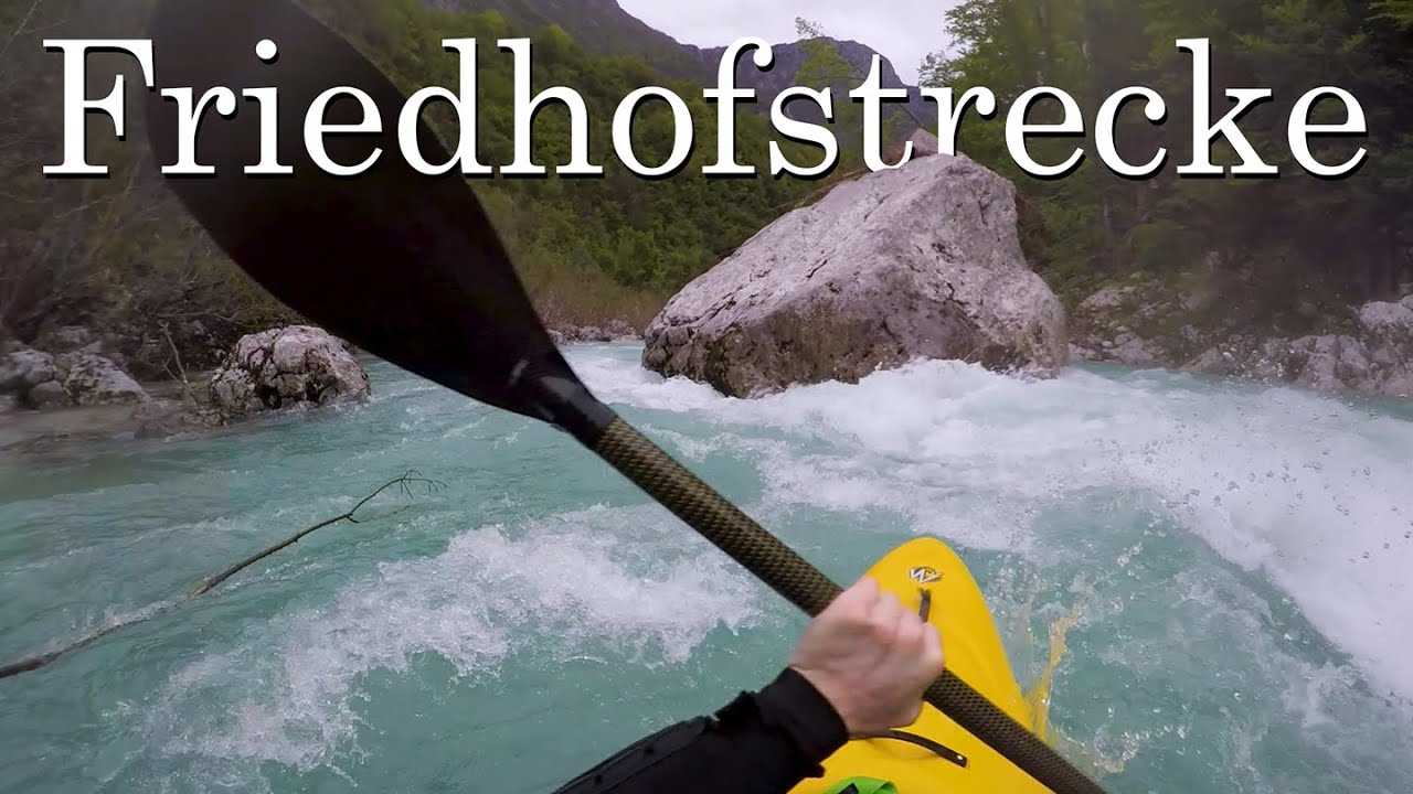 Kayaking the Soča Friedhofstrecke
