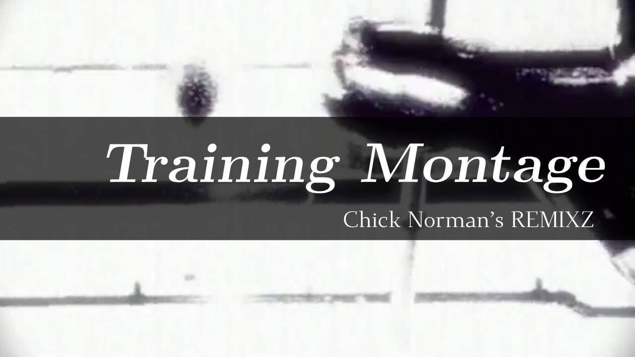 Training Montage (From 