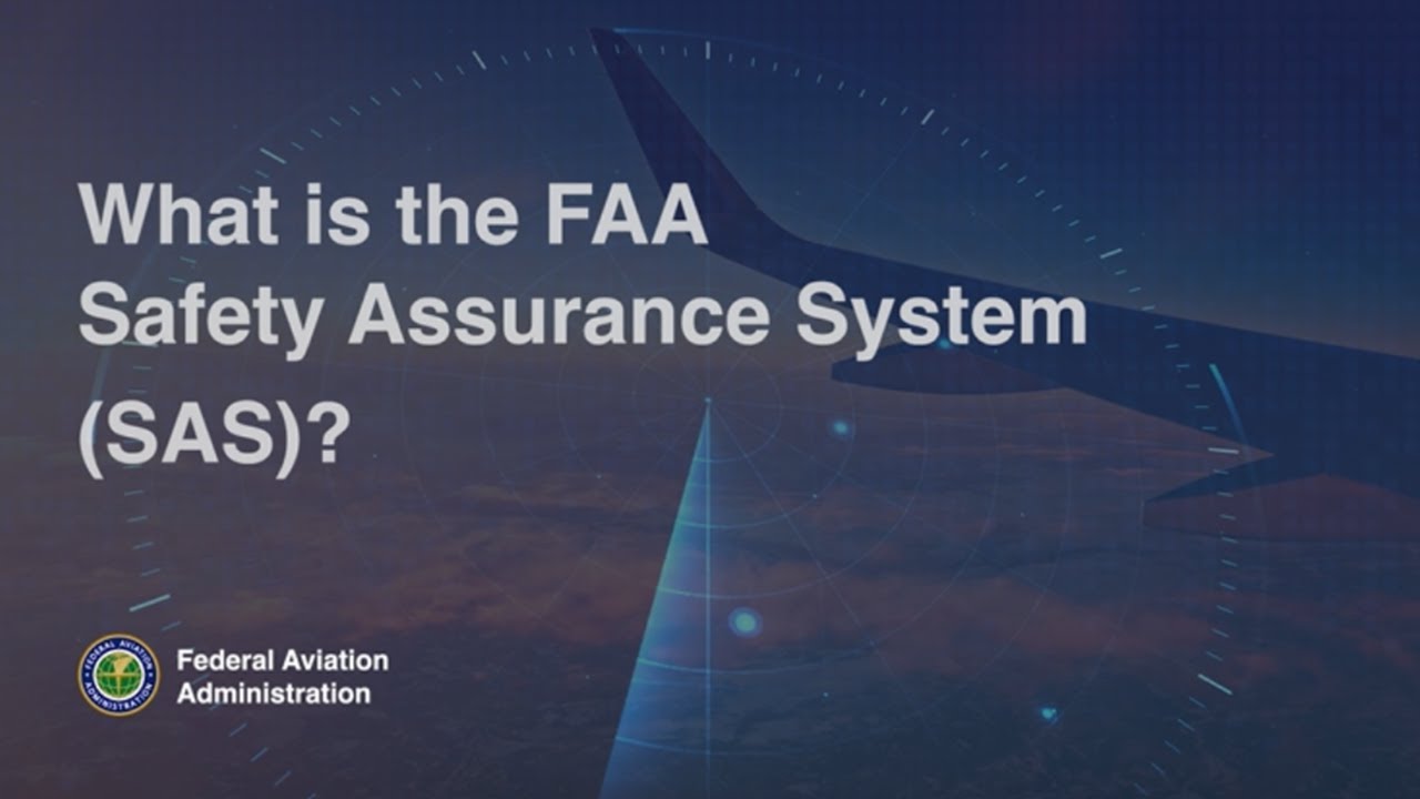 What is the Safety Assurance System (SAS)?
