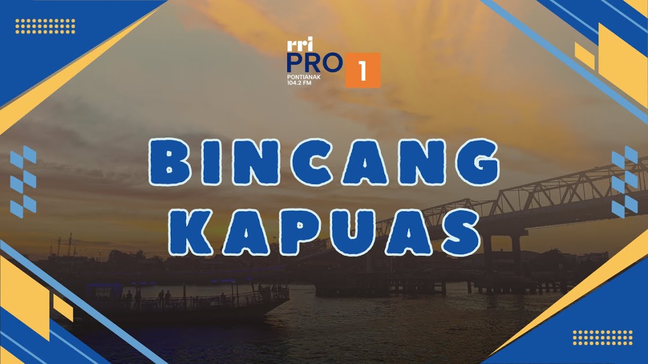 BINCANG KAPUAS - WASPADA BAHAYA LISTRIK, KESELAMATAN DIMULAI DARI MASYARAKAT