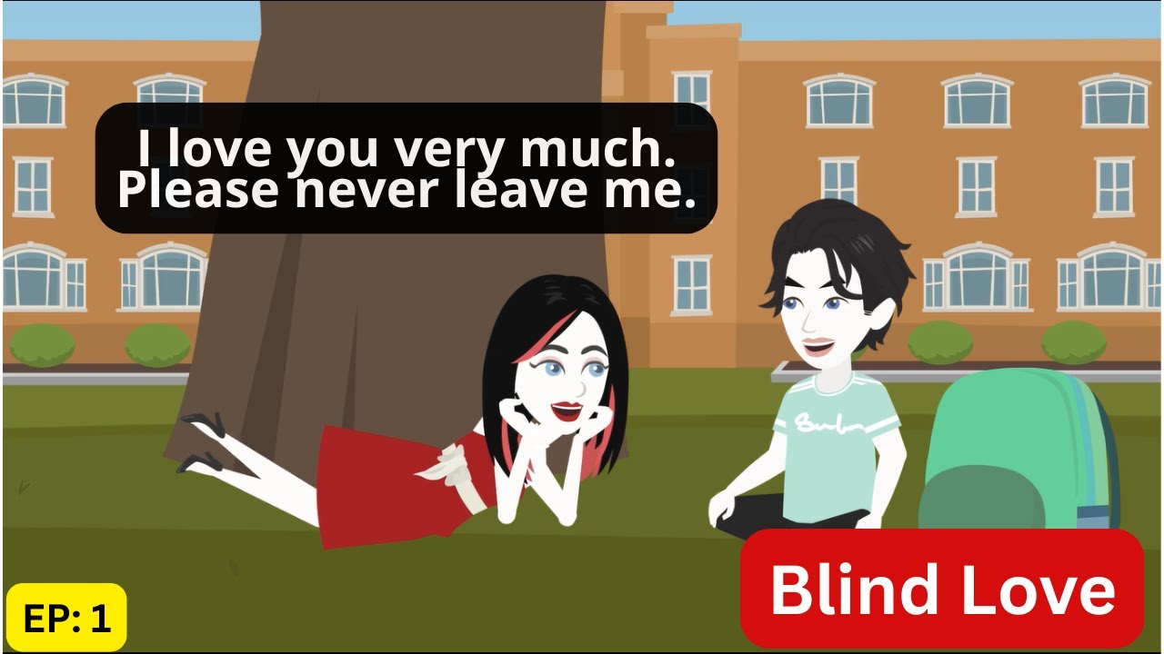 Blind Love #1 | Animation Story| English Story| Learn English | Subtitles| Poonam Animates