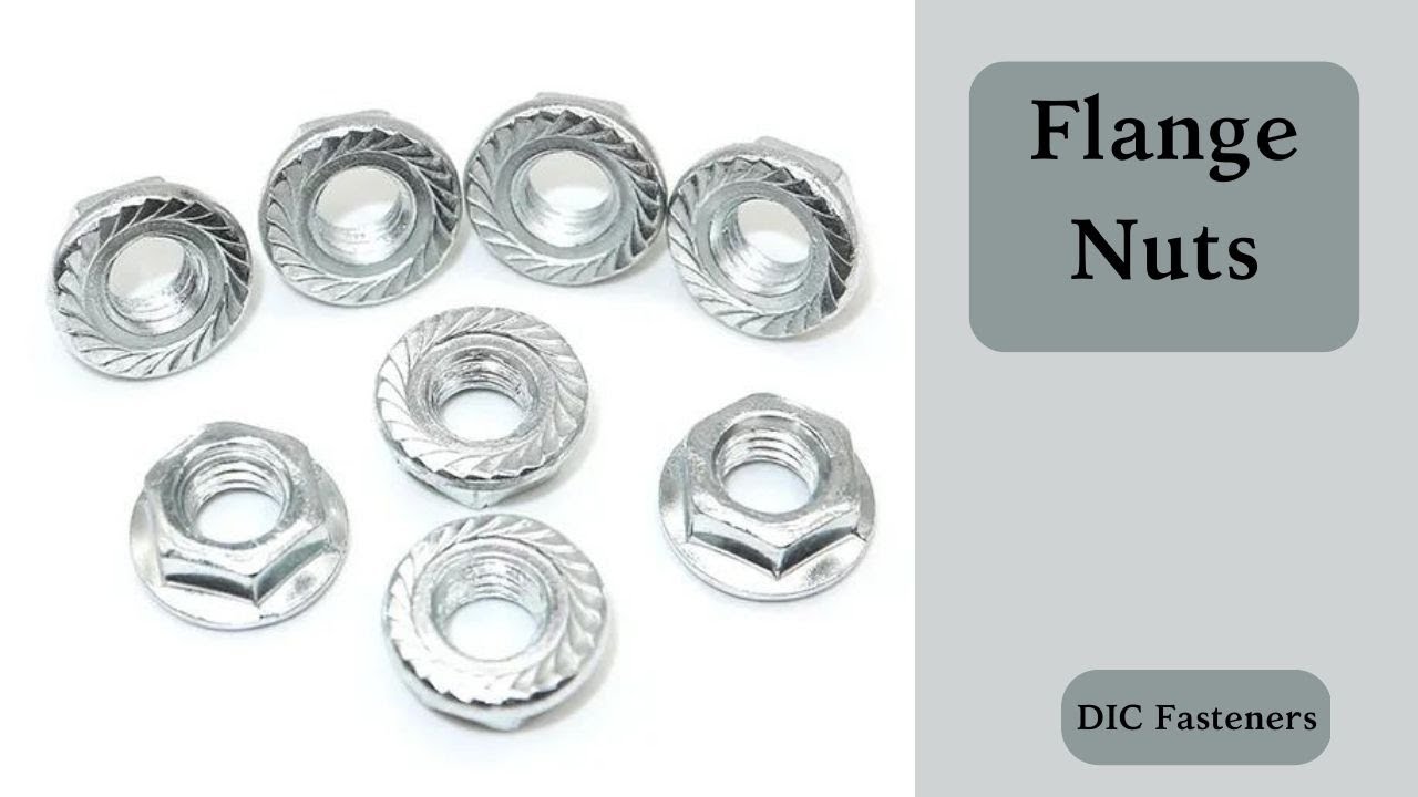 Flange Nuts |DIC Fasteners | Dedicated Impex Co.