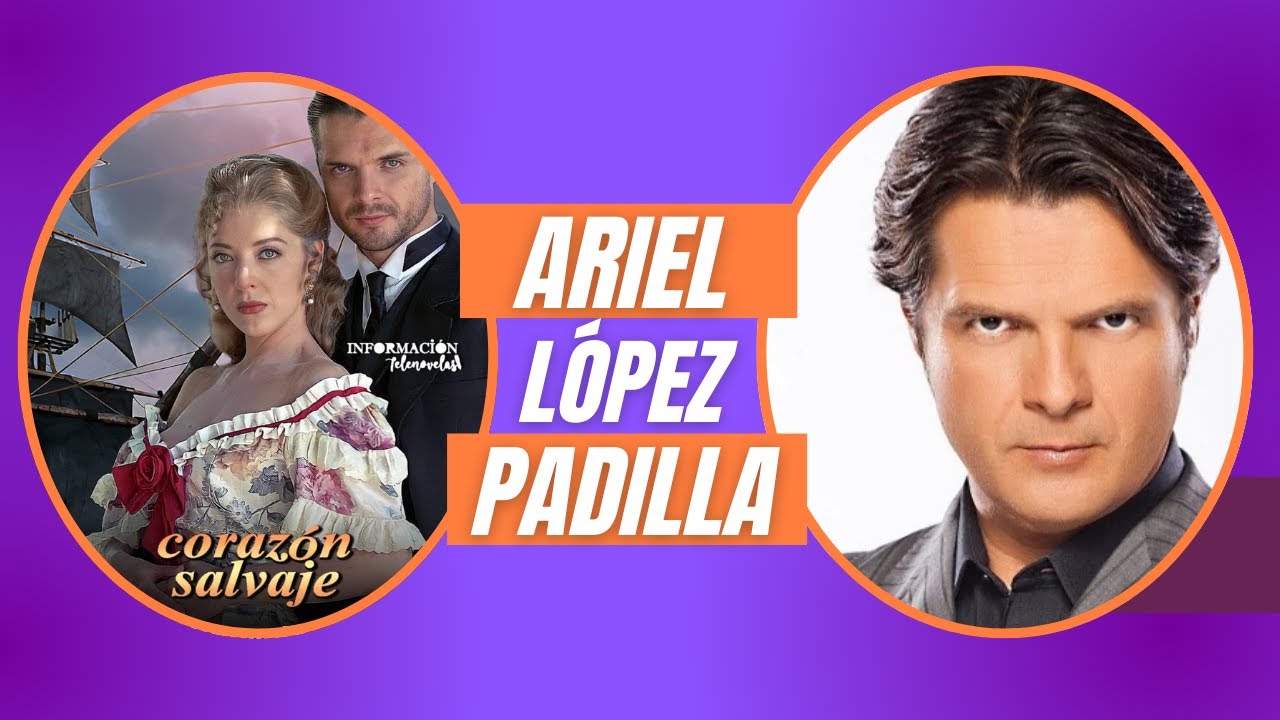 Andrés de Corazón Salvaje: Entrevista con Ariel López Padilla (2015)
