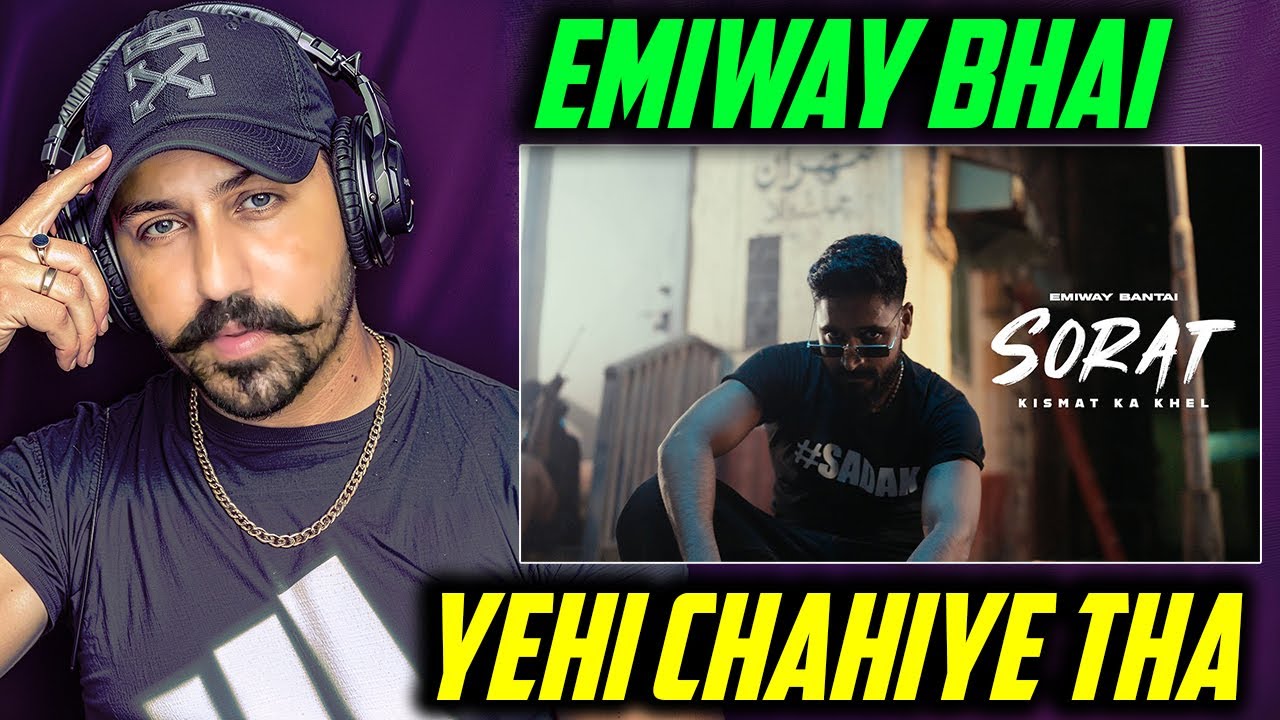 EMIWAY BANTAI - SORAT REACTION | OFFICIAL VIDEO