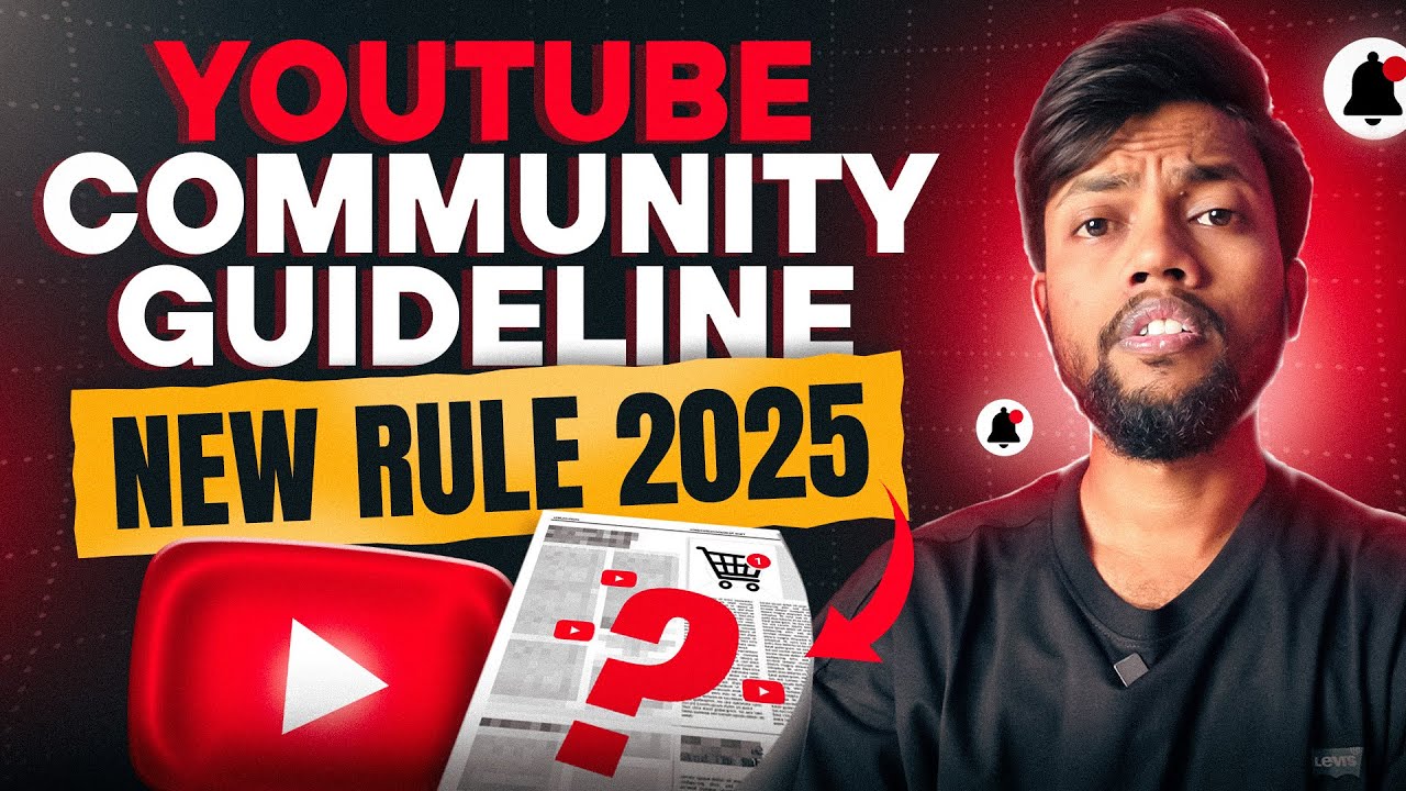 Youtube Community Guideline New Rule 2025 | अब सम्हल कर रहना 😱