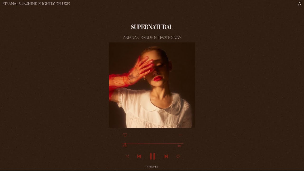 ariana grande & troye sivan - supernatural (slowed + reverb)