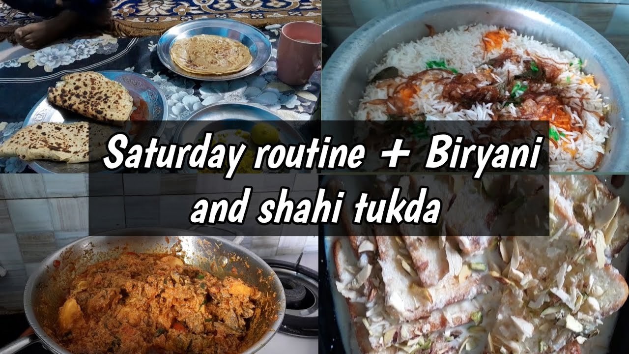Saturday routine + Biryani and shahi tukda 🫶🏻
