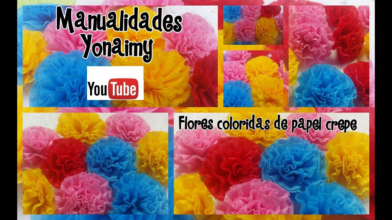 COMO HACER FLORES COLORIDAS DE PAPEL CREPE.- (CREPE PAPER FLOWERS ).