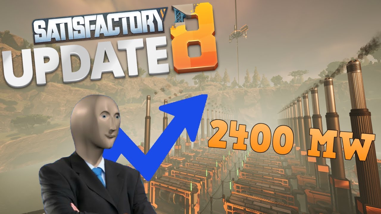 EASY 2400 MW OF COAL POWER!  - Satisfactory Playthrough + Tutorial - Update 8 - Relaxing Gameplay
