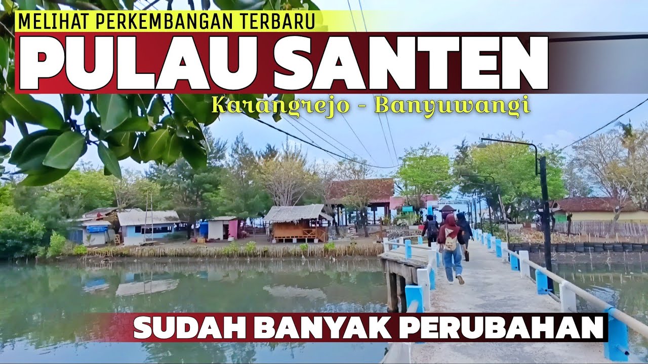 Penasaran Dengan Pulau Santen Banyuwangi !!! Melihat Keindahan Pulau Santen Banyuwangi Terbaru