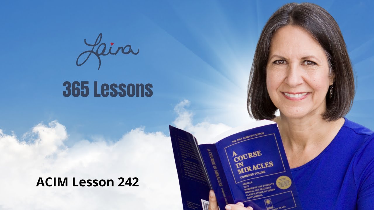 ACIM Lesson 242