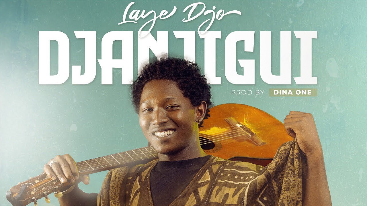 Maestro Laye - Djanjigui ( Son Officiel ) 2024