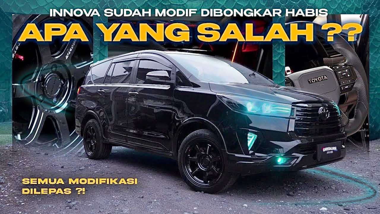 SUDAH MODIF, OWNER MINTA DIBONGKAR ??!! INNOVA SALAH MODIF ??