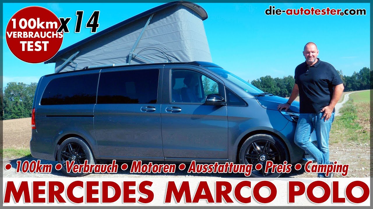 MERCEDES MARCO POLO Edition 300 d (239 PS) 14 x 100 km Verbrauch Test Camping 2020 Review Deutsch