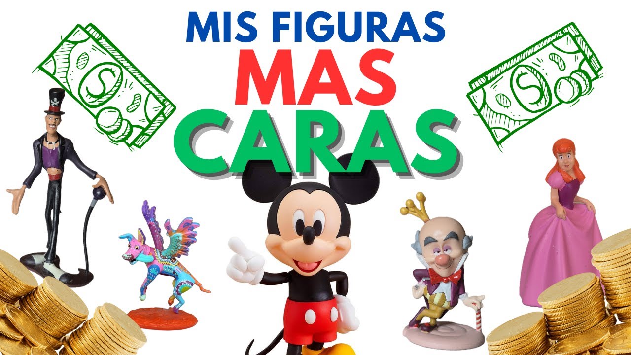 Mi TOP10 Figuras DISNEY m&aacute;s COSTOSAS 💸