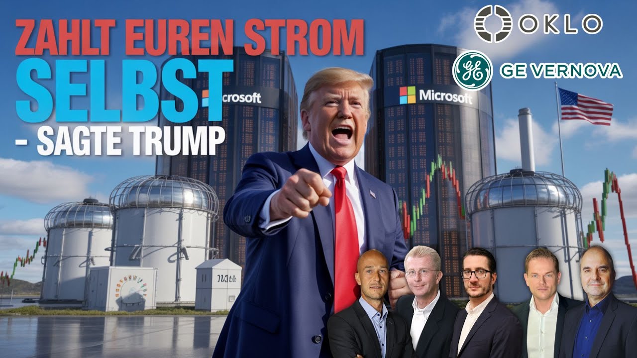 Trump vs. Stromhunger der KI Rechenzentren: Der Masterplan für Microsoft, Oklo & GE Vernova.