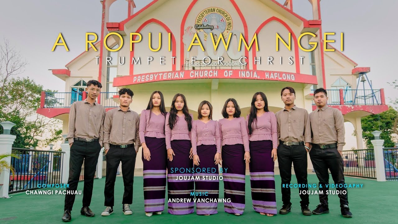 A ROPUI AWM NGEI - Trumpet For Christ (Official Video)