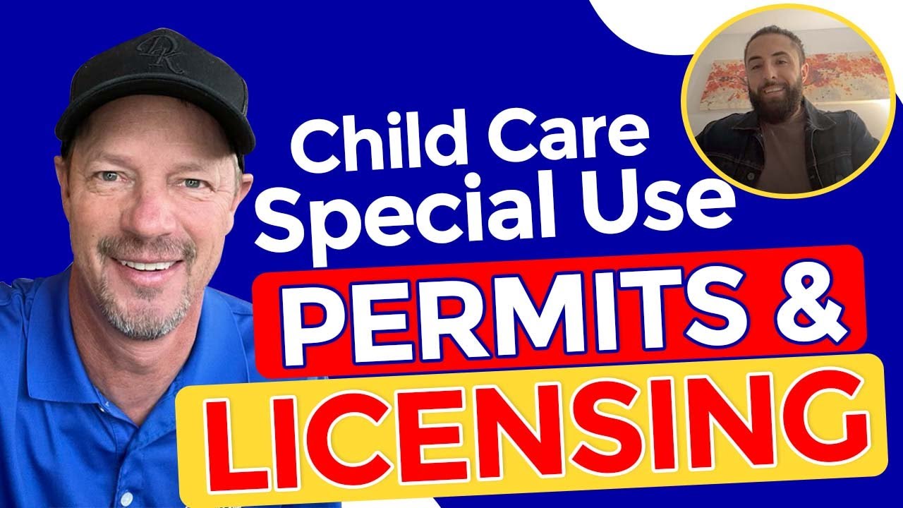 Child Care Special Use Permits & Licensing: Start Up / How To in Virginia / PART 1 of 3