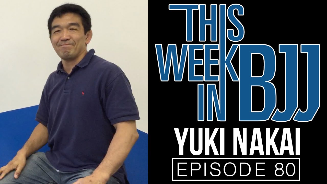 TWIBJJ Ep 80 with Yuki Nakai