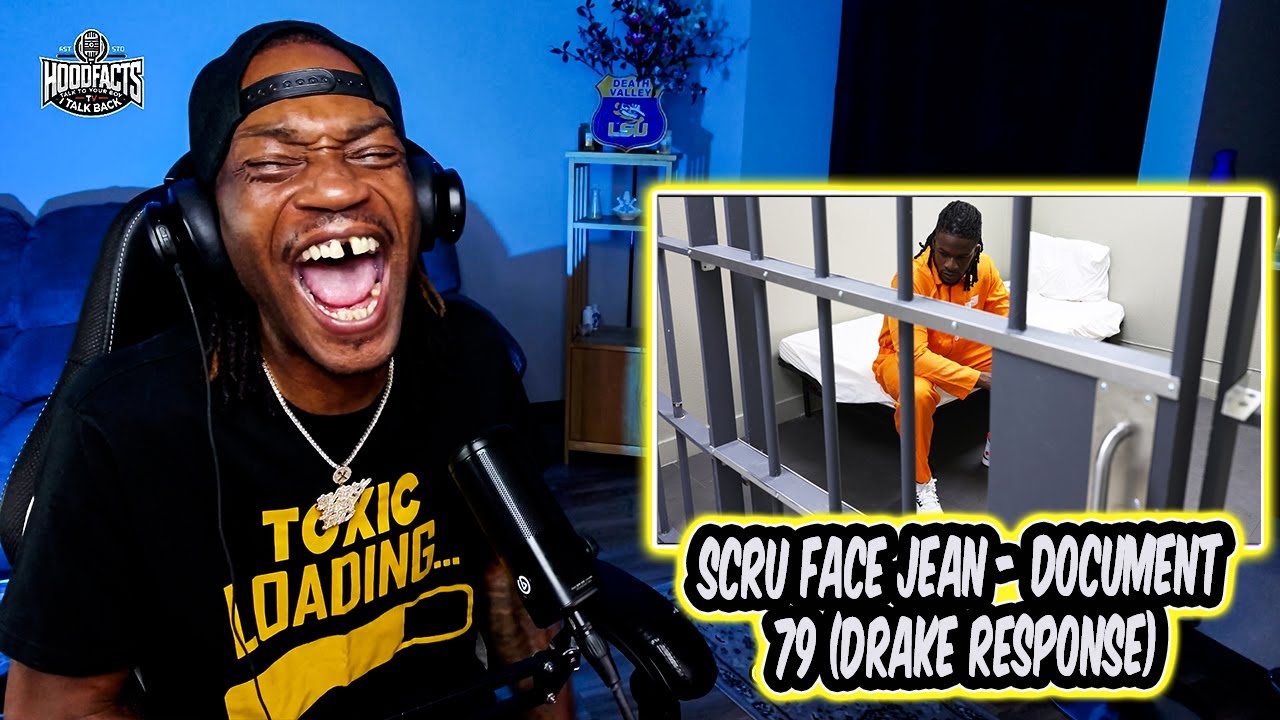 HoodFacts TV Reacts to | Scru Face Jean - Document 79 (Drake Response)
