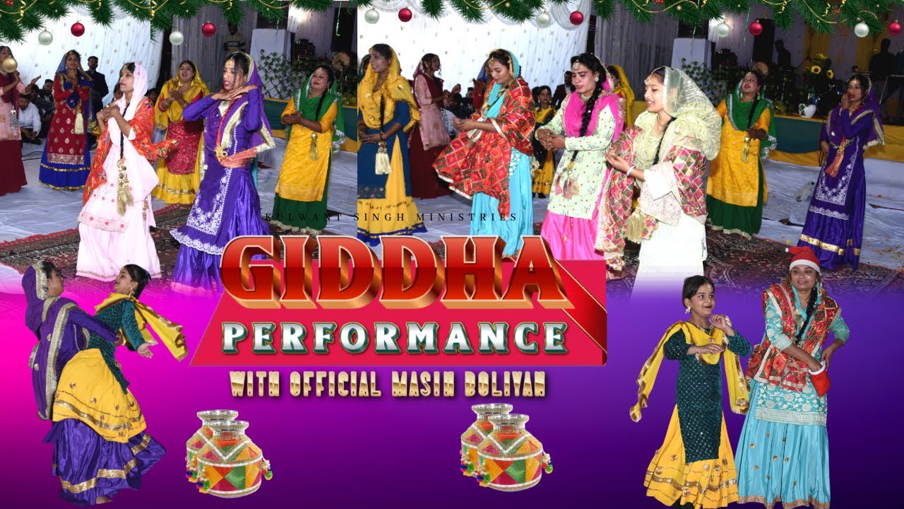 GIDDHA PERFORMANCE MASIH BOLIYAN || KULWANT SINGH MINISTRIES