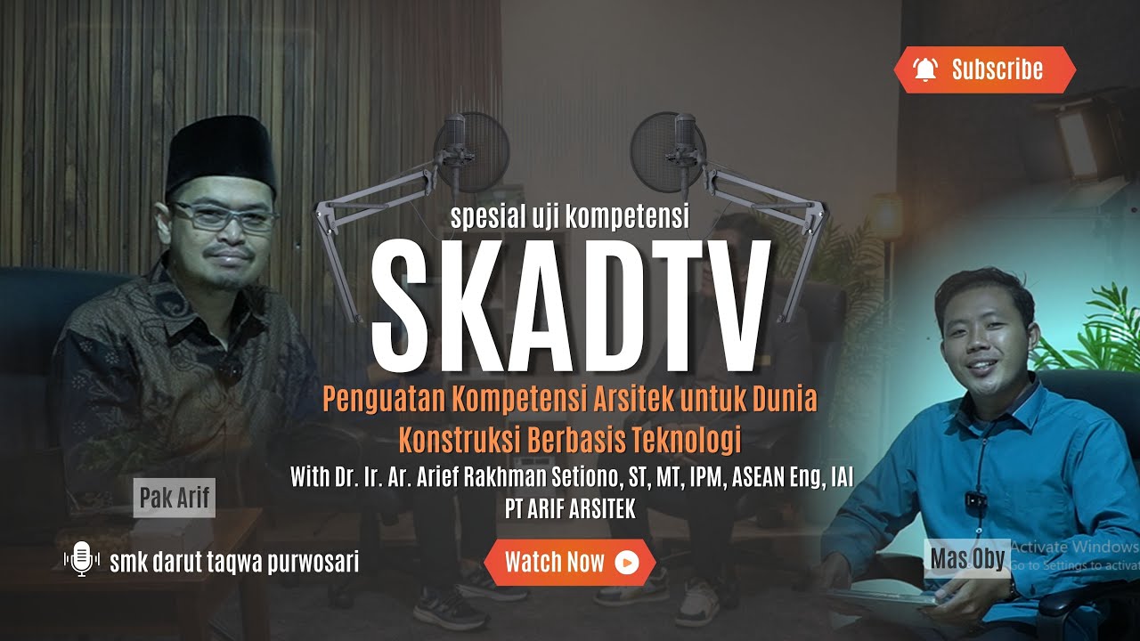 Kompetensi Arsitek di Dunia Konstruksi Berbasis Teknologi | SKADTV PODCAST