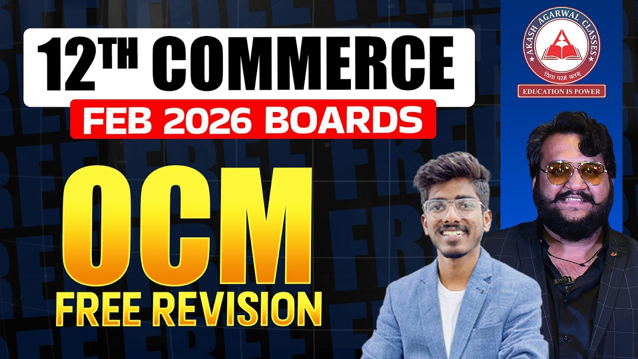 Class 12th Commerce | Maharashtra Board | Free OCM Revision Lec 1 | Feb 2026 Exams