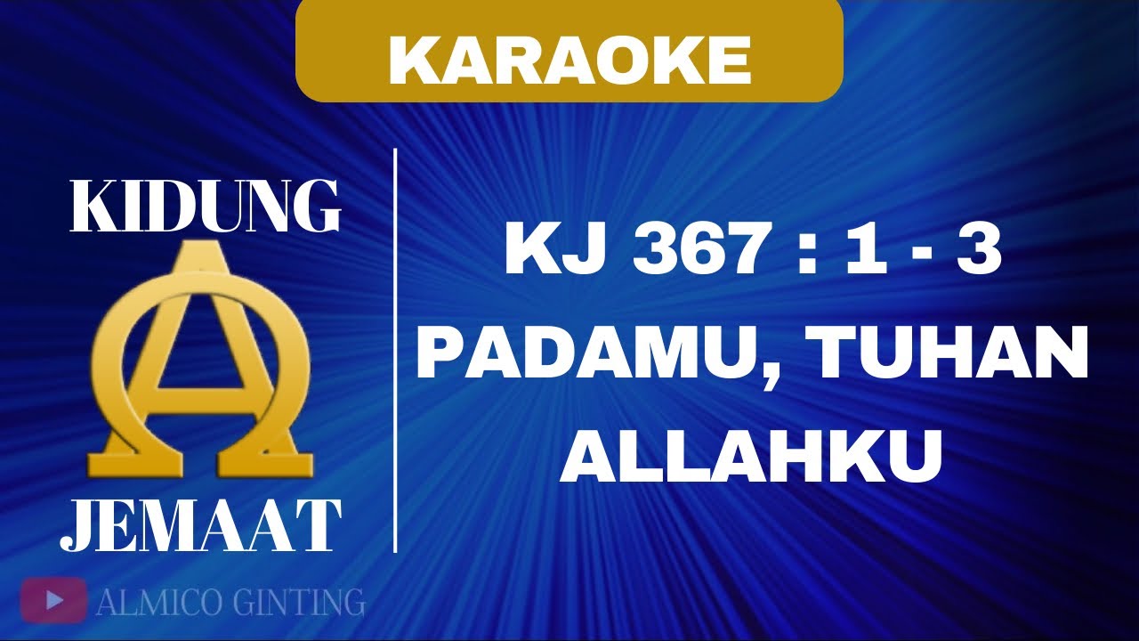 KIDUNG JEMAAT | KJ 367 : 1 - 3 