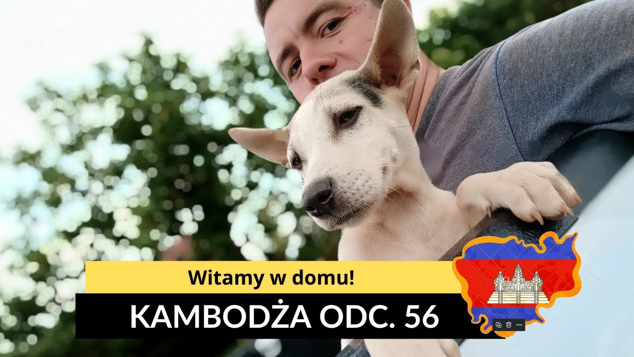Kambodża - Witamy w domu! (odc. 56)