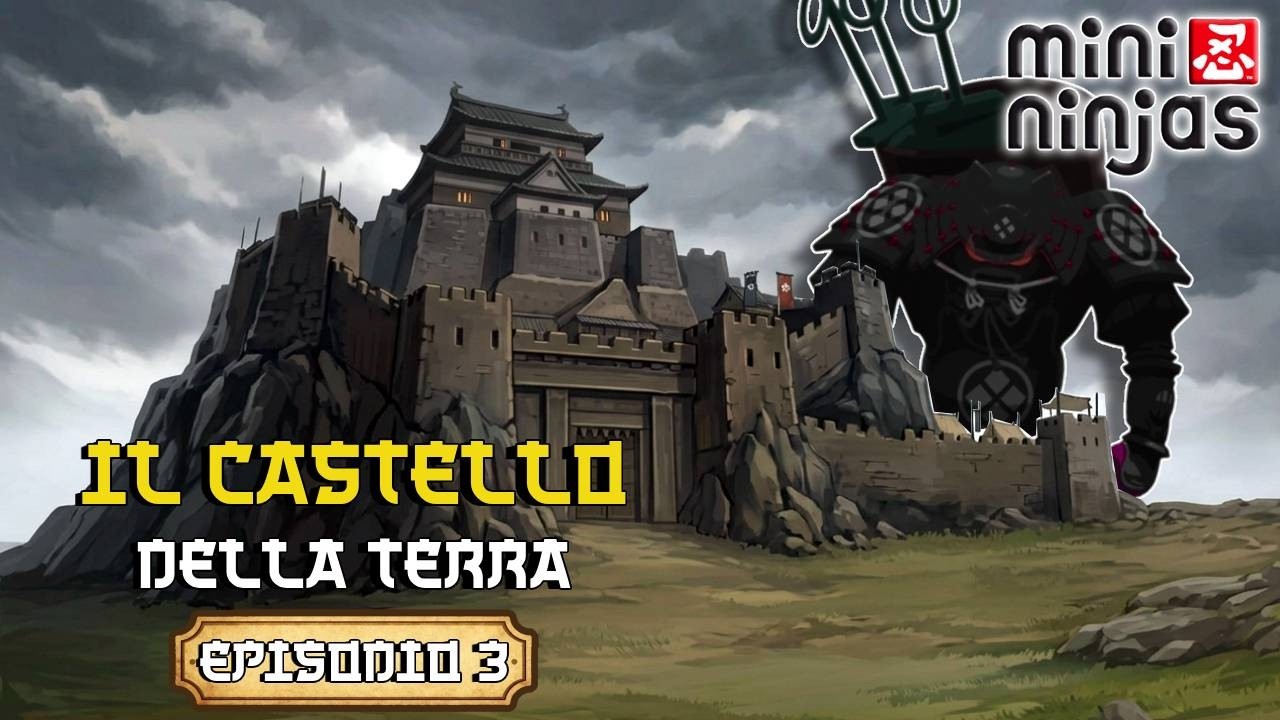 Assalto al Castello Della Terra -- [Mini Ninjas #3]