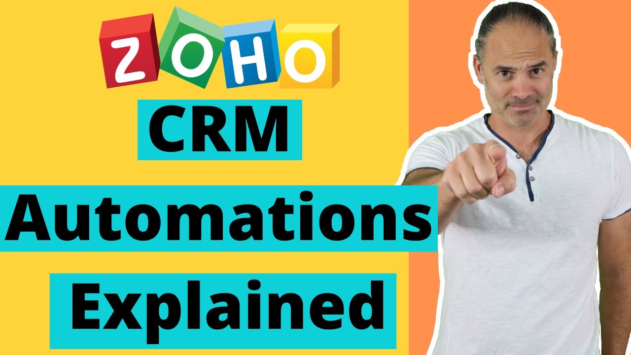Zoho CRM Automations Explained