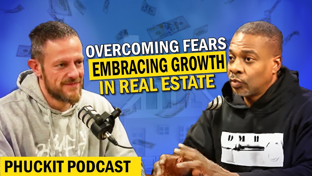Real Estate Success: Beyond Fear and Growth with Dan Harvey