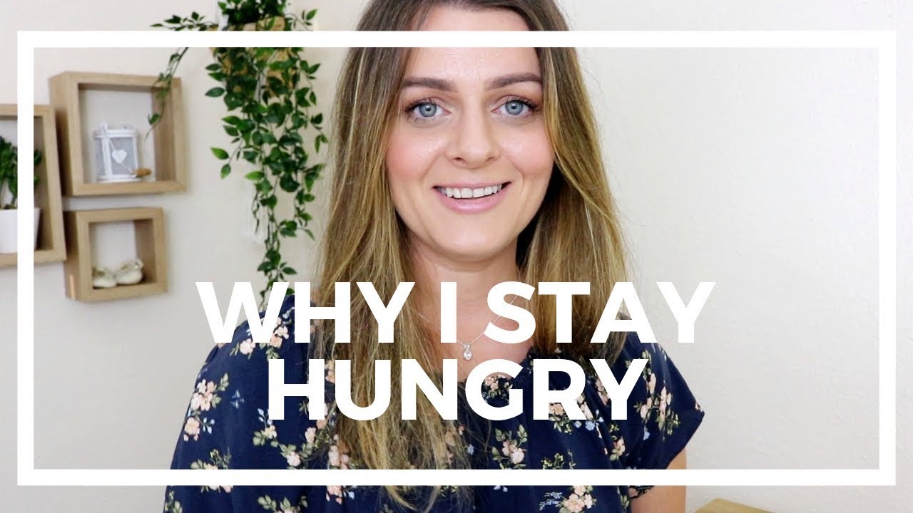 Why I stay HUNGRY