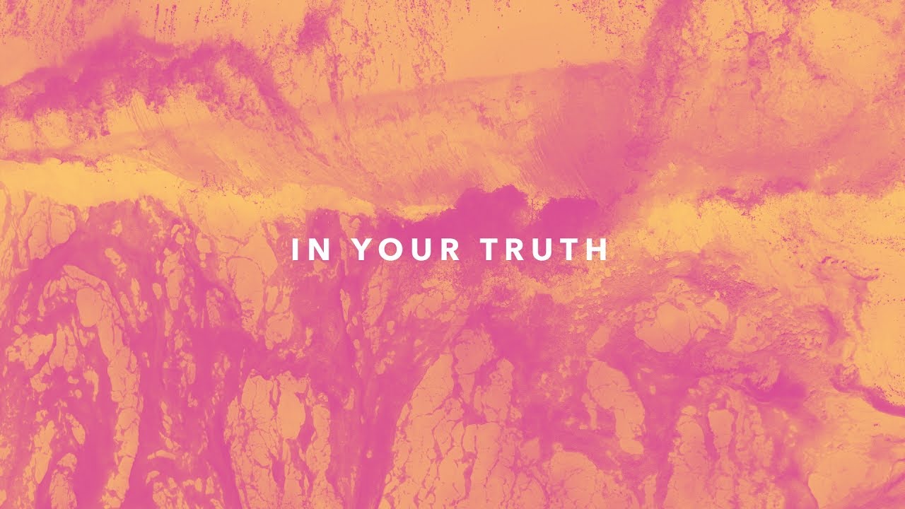 One Hope Project - In Your Truth (Official Lyric Video)