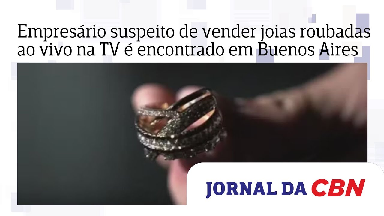 Empres&aacute;rio suspeito de vender joias roubadas ao vivo na TV &eacute; encontrado em Buenos Aires