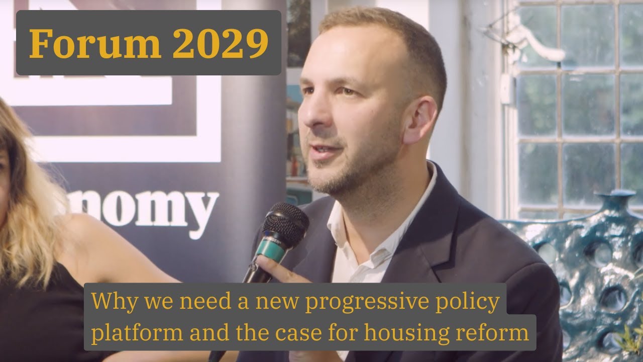 Why We Need a New Progressive Policy Platform | Housing Reform | Forum 2029