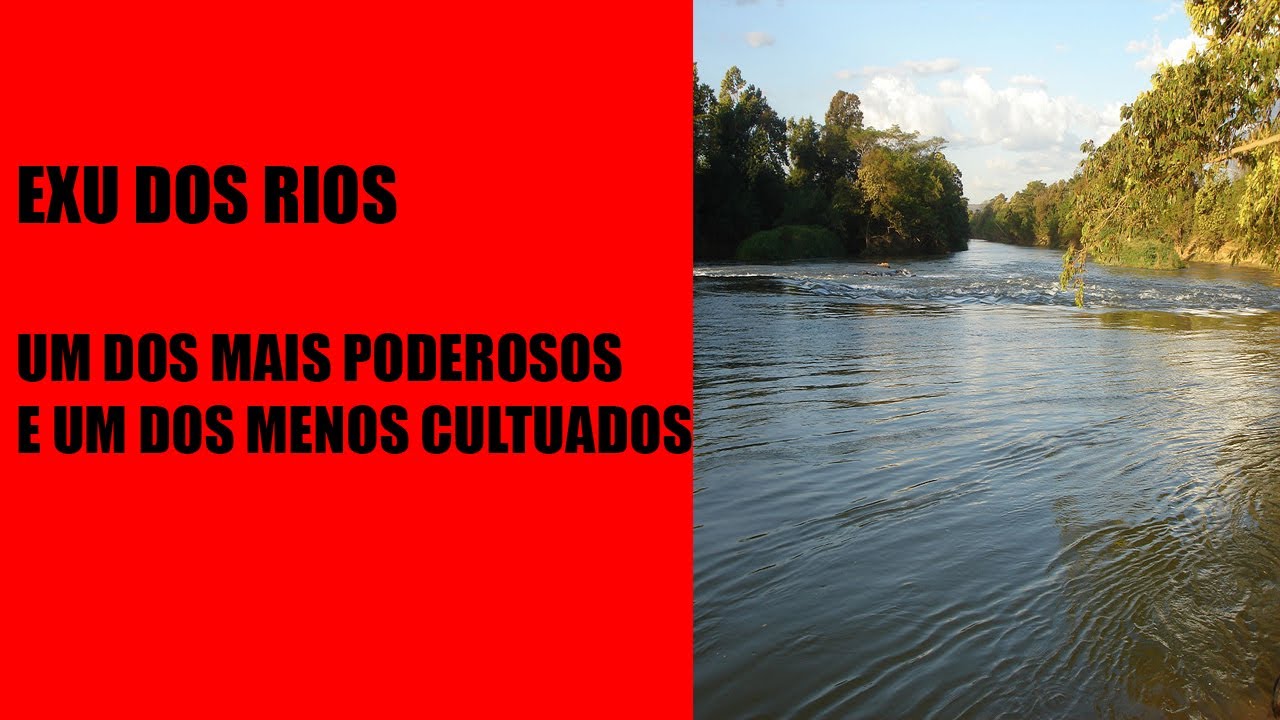 Exu dos Rios - Muito poderoso e pouco cultuado