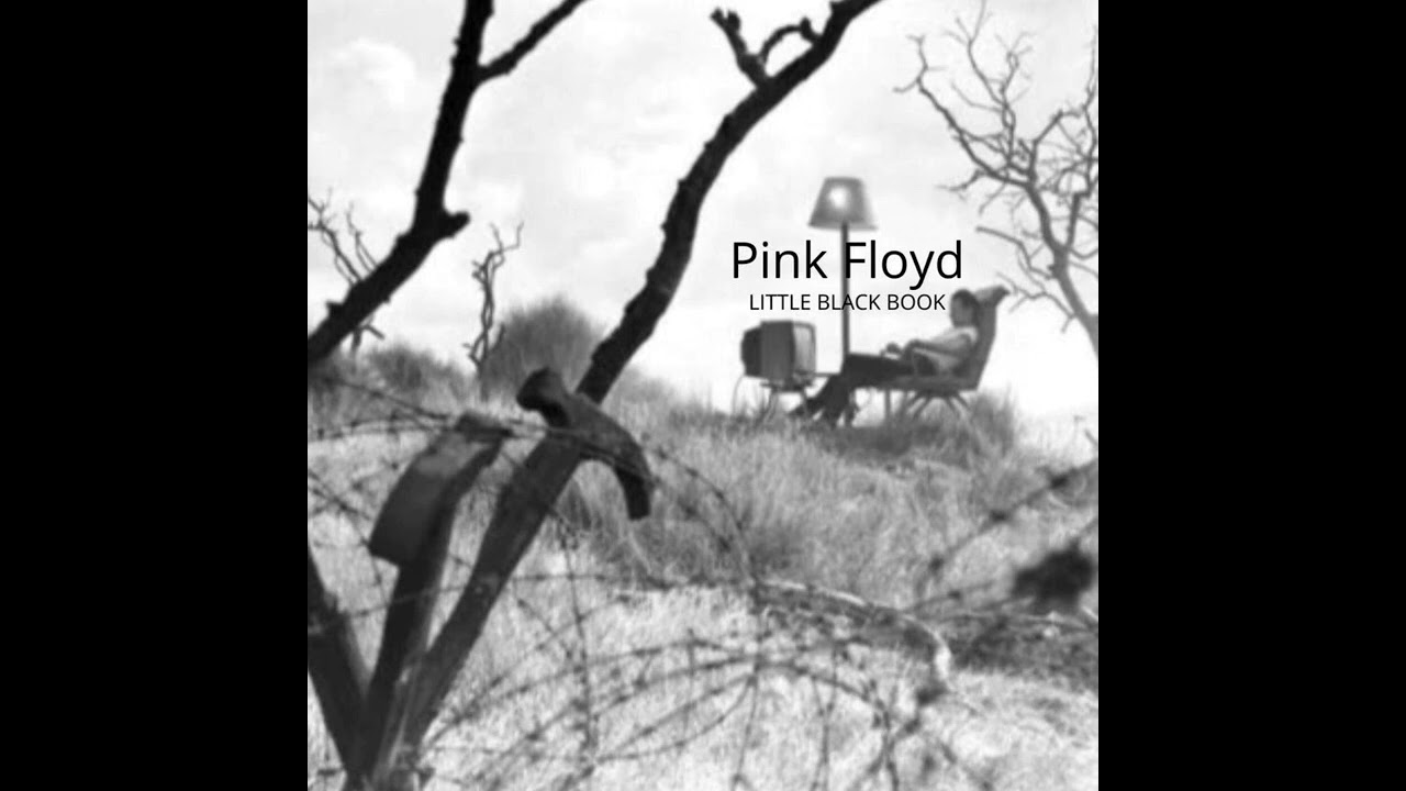 Pink Floyd - Little Black Book (Personal compilation)