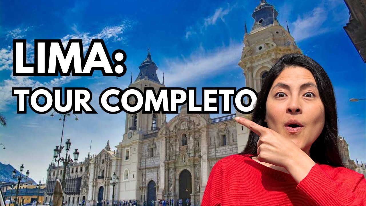 Lima 2026  | Precios, Transporte, Comida y Lugares
