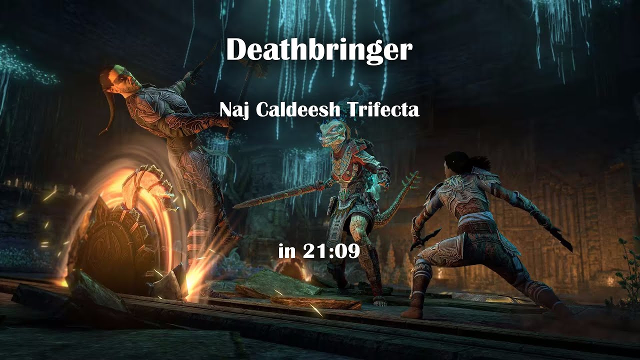 Deathbringer - Naj Caldeesh Trifecta in 21:09 - Tank PoV