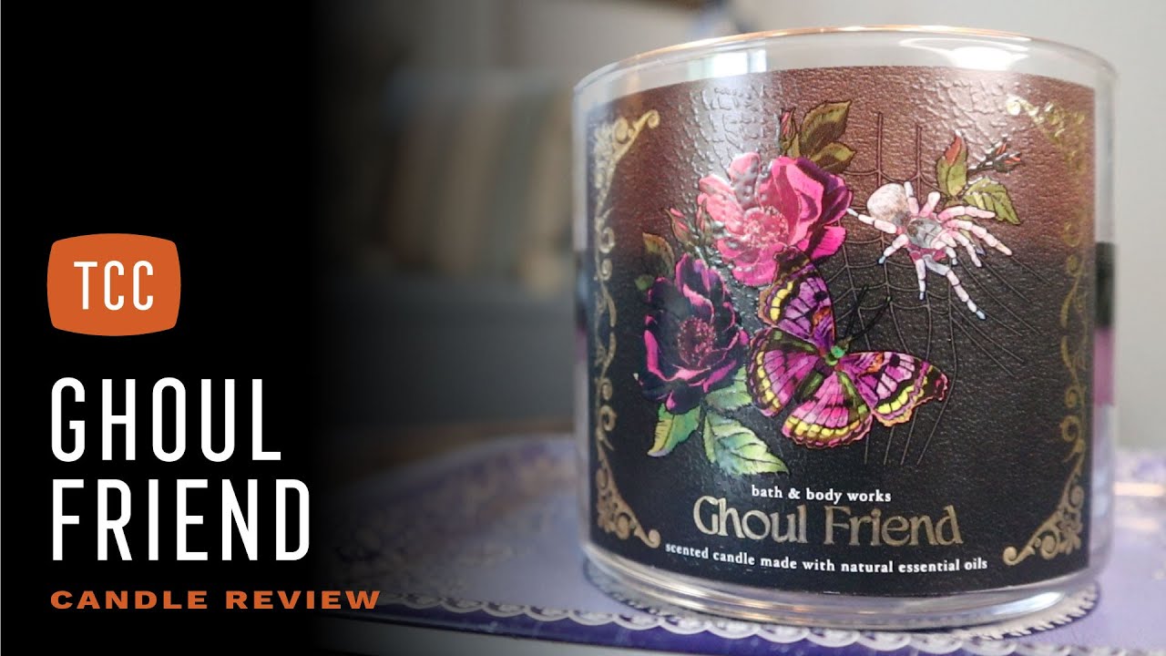 Ghoul Friend Candle Review &ndash;&nbsp;Bath & Body Works
