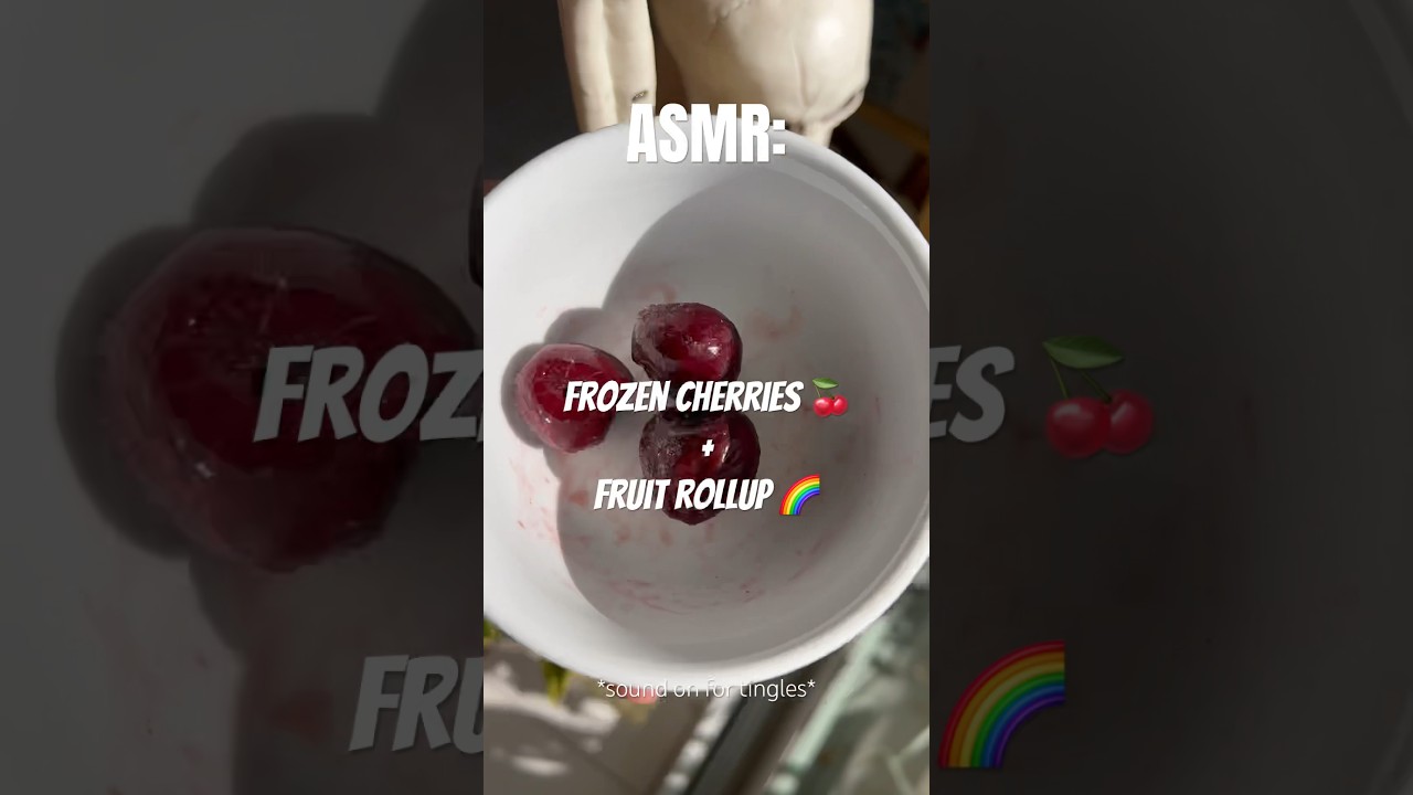 #asmr : frozen cherries + fruit rollup 🍒🌈