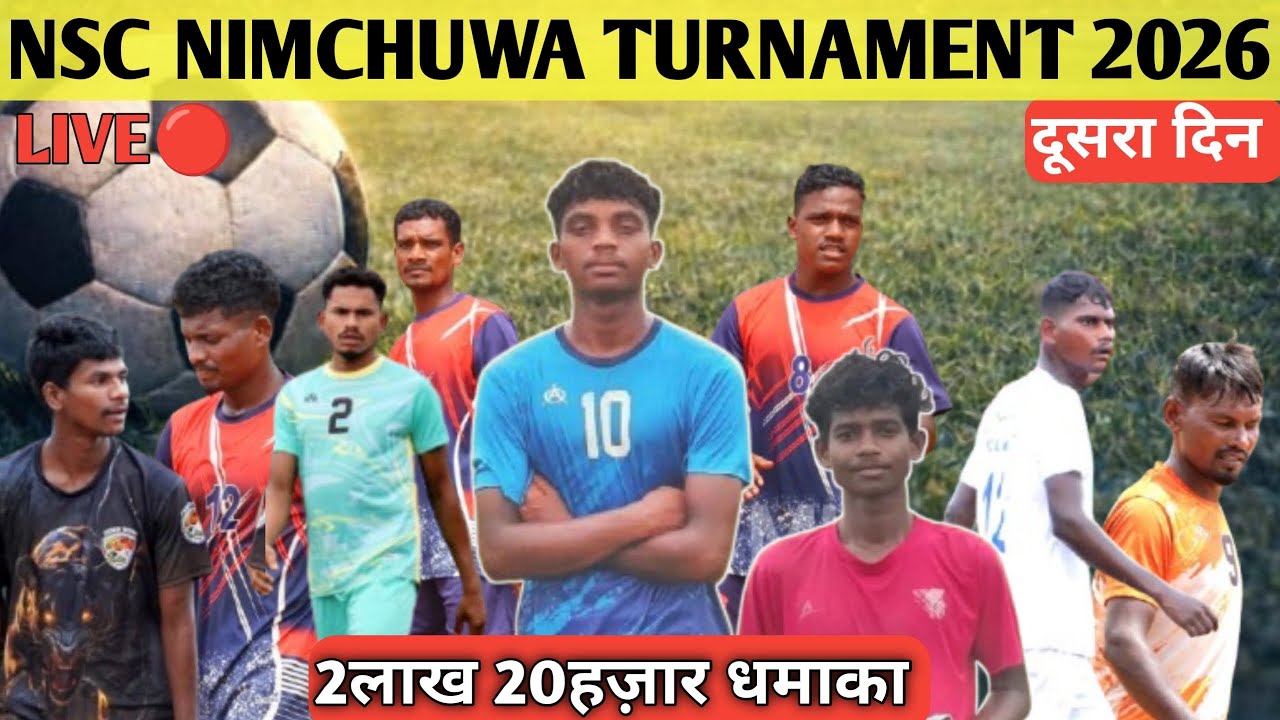 NSC NIMCHUWA FOOTBALL CHAMPIONSHIP 2026