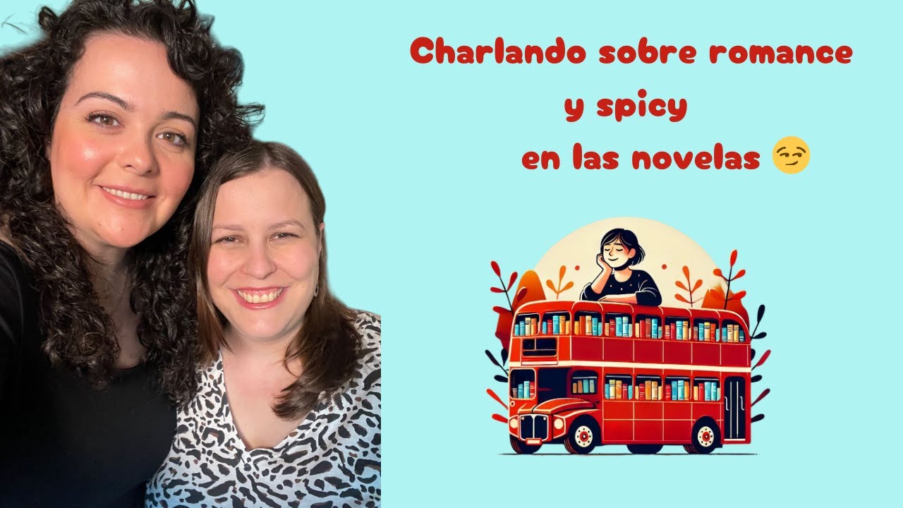 Charlando sobre romance y spicy en las novelas 😏